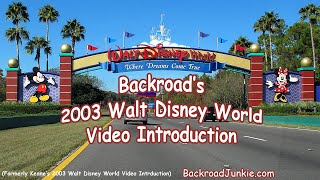 Backroads 2003 Walt Disney World  Introduction  Walt Disney World