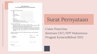 Surat Pernyataan Calon Penerima Bantuan UKT/SPP Mahasiswa Program Kemendikbud Tahun 2021