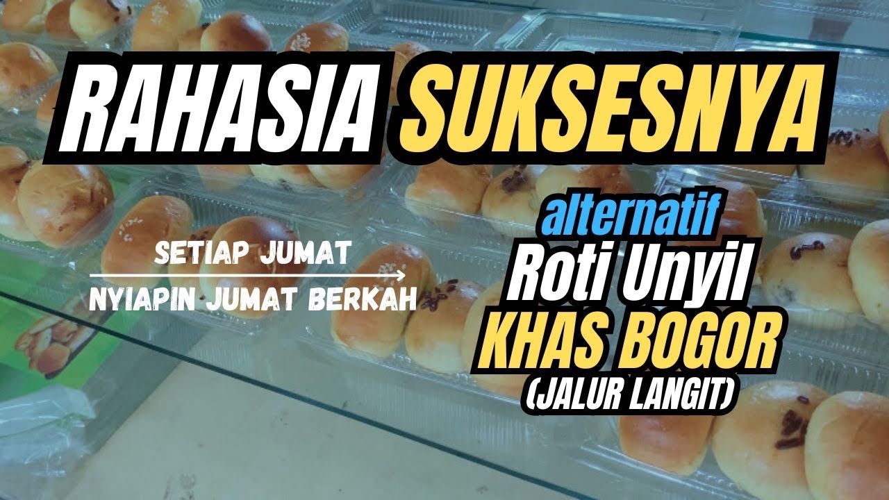 Hm Roti RAHASIA DIBALIK suksesnya Alternatif Roti Unyil | HM LESTARI - YouTube