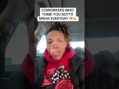 Hate Those Type Of Coworkers 