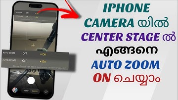 How to Turn On the Auto Zoom Feature in Center Stage on an Apple iPhone | Malayalam