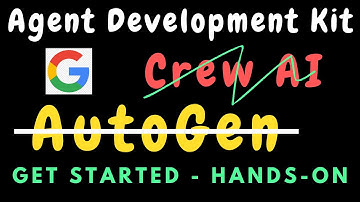 Google ADK (Agent Development Kit) - getting started with hands-on