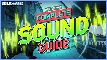 TRACK ENEMIES and HIDE BETTER - Valorant SOUND GUIDE