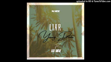 Young Davie ft. Lee Vidz - Liar (Audio)