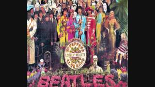 The Beatles - Sgt. Peppers Lonely Hearts Club Band (Stereo remaster 2009) (HD)