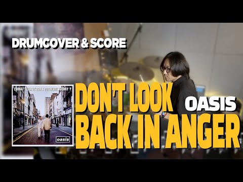 Don't Look Back In Anger (드럼악보/드럼커버/) - Oasis