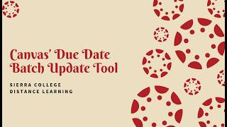 Canvas Due Date Batch Edit Feature