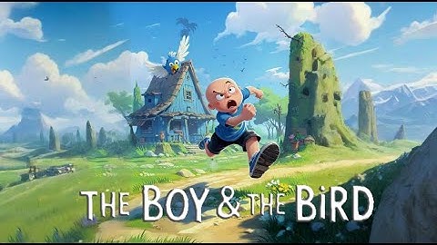 The Boy & The Bird | Short film | Unreal Engine 5.4 |