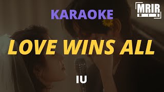 IU - Love Wins All KARAOKE Instrumental With Lyrics