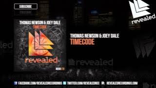 Thomas Newson & Joey Dale - Timecode (Preview)