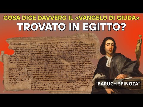 Video Spinoza rivela: cosa dice davvero il «Vangelo di Giuda» trovato in Egitto?