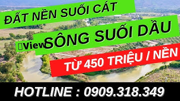 Cơ hội đầu tư đất nền Suối Cát - Cam Lâm, view sông Suối Dầu.
