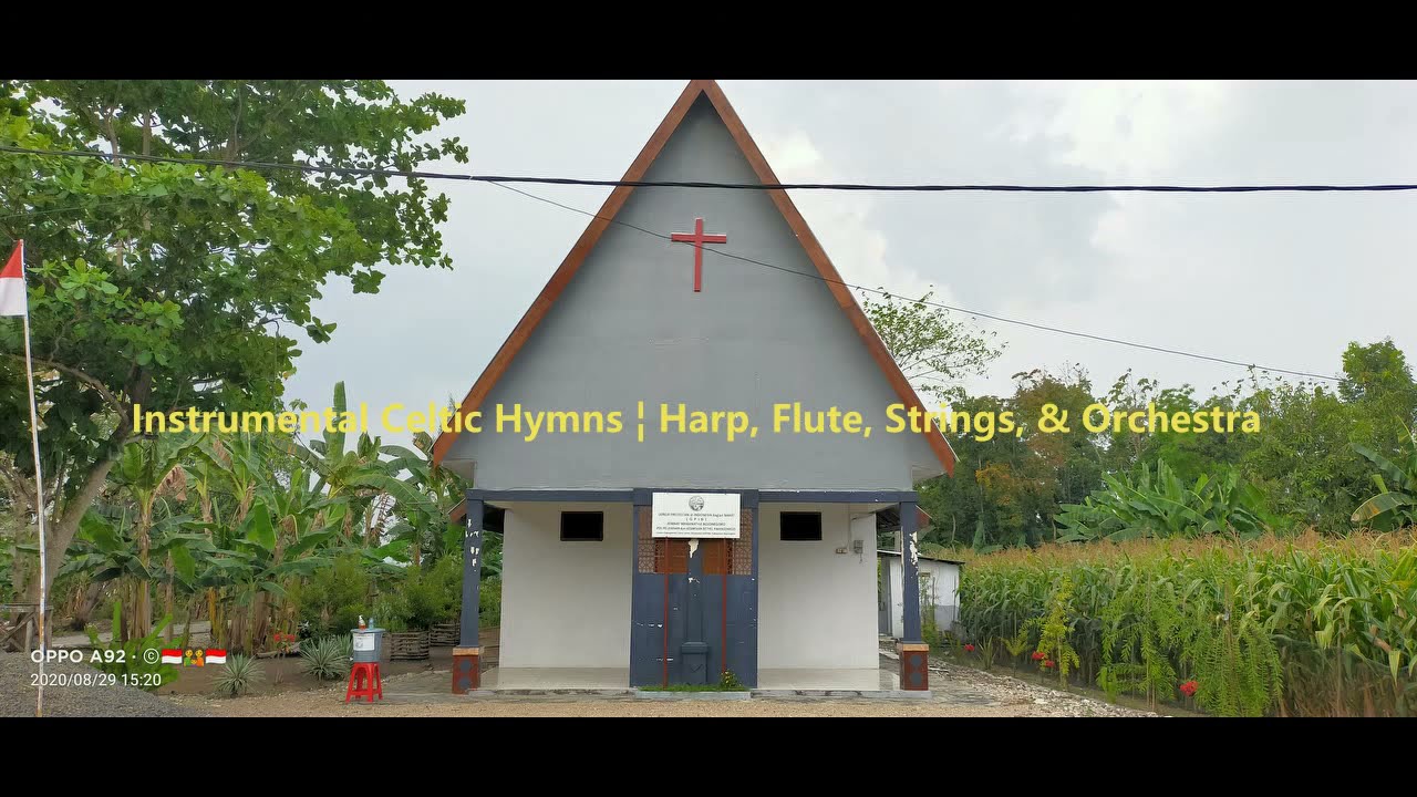 Instrumental Celtic Hymns ¦ Harp, Flute, Strings, & Orchestra 0