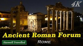 Experience Ancient Roman Forum (Foro Romano) - Rome Italy Travel 4K