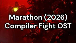 Marathon (2026) Compiler Fight OST