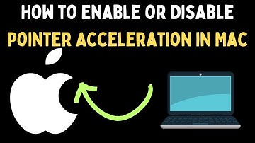 How to Enable or Disable Pointer Acceleration in Mac