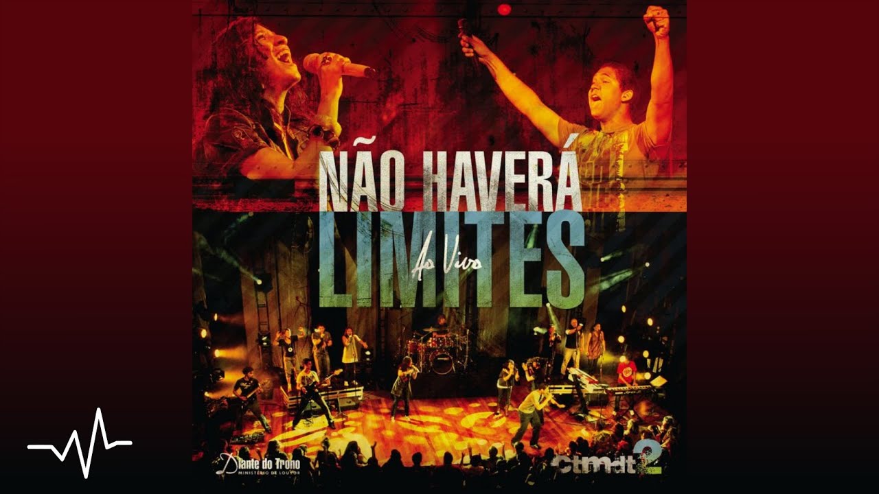 01 Não Haverá Limites | Não Haverá Limites | CTMDT