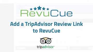 Add a TripAdvisor Review Link to RevuCue