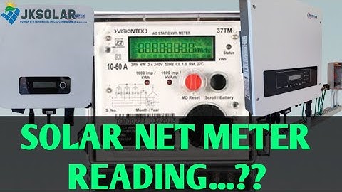 Net-meter Reading|Understand Bidirectional Meter Reading|JK Solar Solutions|VISIONTEK.