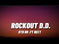 Btddd  rockout dd ft hect  lyric 