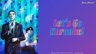 《Let's Go Karaoke!》#1 (ENG sub | JP dub)【Ani-One Asia】