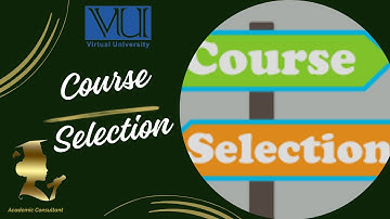 How to make Course Selection in VU | Select courses in LMS | Virtual University of Pakistan