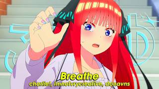 Breathe - charlie!, imnotvrycreative, donavns (Lyrics)