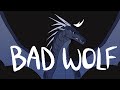 BAD WOLF - Jade Mountain Prophecy PMV -