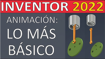 Tutorial Inventor 2022: Animación con explosionado | Lo más básico | Simulación Dinámica & Studio