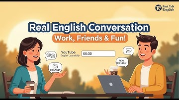 Learn English with Real Conversations | Improve Listening Skills & Speak Naturally Every Day