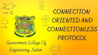 Connection oriented and connection less protocol