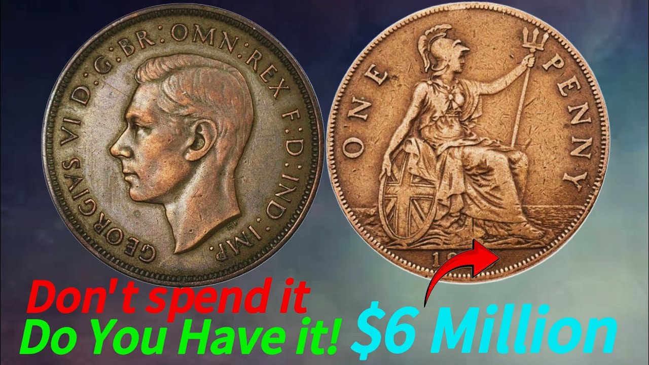 DO YOU HAVE THESE TOP 7 RARE & MOST VALUABLE UK ONE PENNY WORTH MONEY IN DOLLARS!