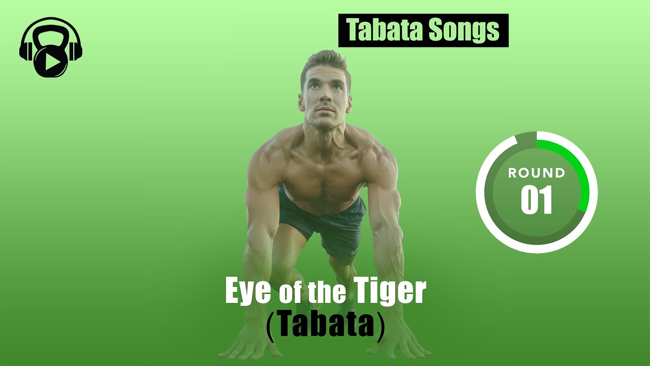 TABATA SONGS   Eye of the Tiger Tabata w Tabata Timer