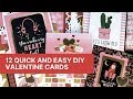 12 Cards | How to Create Quick and Easy DIY Valentine Cards in Minutes | Valentine Card Series Day 4