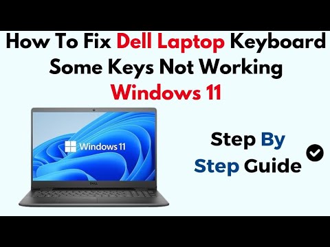 How To Fix Dell Laptop Keyboard Some Keys Not Working Windows 11