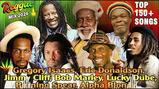 Bob Marley, Gregory Isaacs, Lucky Dube, Peter Tosh, Jimmy Cliff - Reggae Music Mix 2026