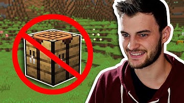 Minecraft Hardcore, maar knutseltafels zijn verboden