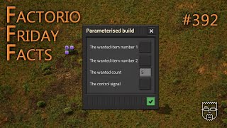 Putting in the Parameters | Factorio Friday Facts (FFF) #392 | Analysis & Speculation