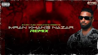 NAZAR DRILL REMIX| IMRAN KHAN | SHIVAAY MUSIC PRODUCTIONS | SARANSH YADUVANSHI X RISHI RAGHUVANSHI Resimi