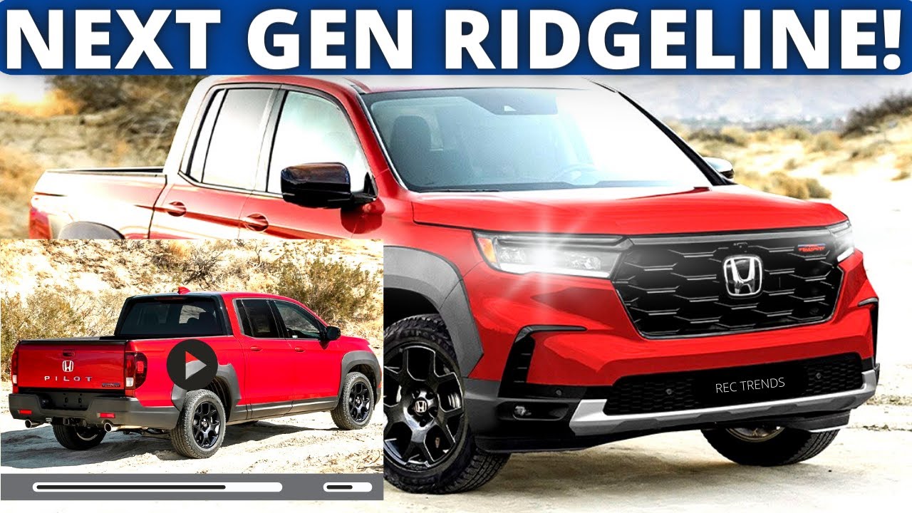 NEW 2024 Honda Ridgeline Redesign Next Gen Ridgeline The base of the