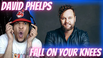 SO POWERFUL... DAVID PHELPS - FALL ON YOUR KNEES (LIVE) FT. CHARLOTTE RITCHIE | REACTION