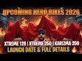 Hero Upcoming Bikes 2026 – Hero Xtreme 125, Hero Xtreme 250 and Hero Karizma 250 🔥