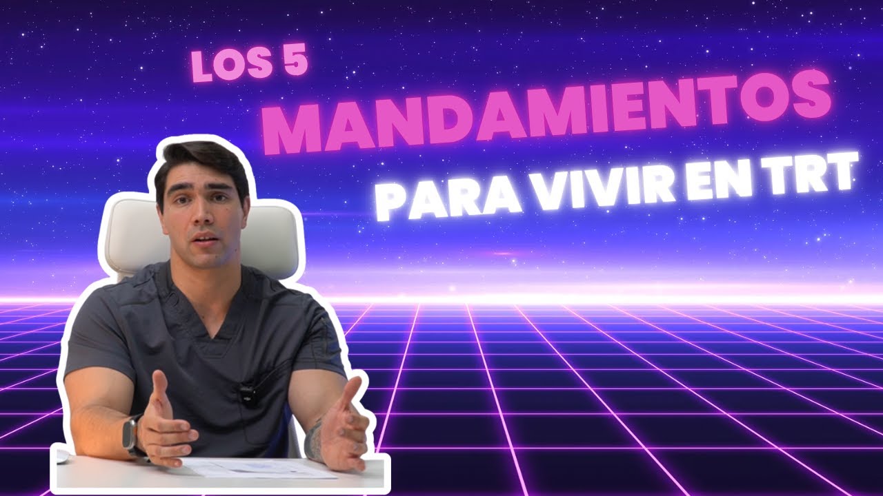 LOS 5 MANDAMIENTOS PARA VIVIR EN TRT.