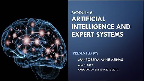 Module 6: Artificial Intelligence and Expert Systems