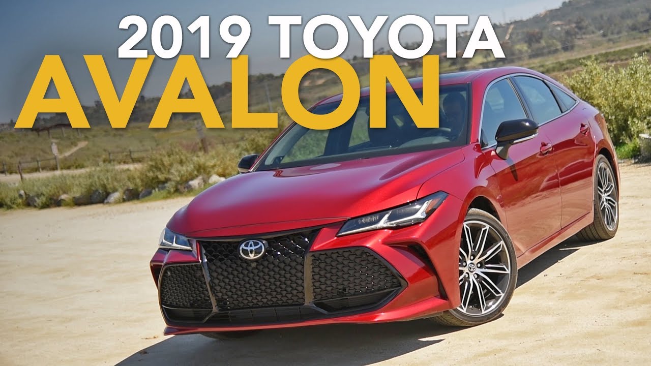 2019 Toyota Avalon Touring Review First Drive YouTube