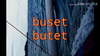 Download Lagu Buset butet MP3 Download Lagu Buset butet MP3