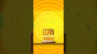 ECRiN - Doğum Günün Kutlu Olsun Ecrin