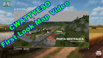 CWATTYESO 1ST MAP LOOK - FS19 PORTA WESTFALICA MAP