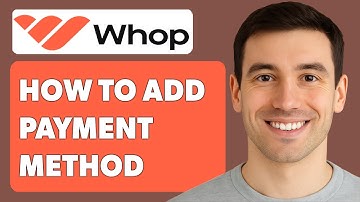 Hoe u een betaalmethode toevoegt aan Whop [Handleiding 2025]
