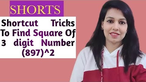 Shortcut Tricks To Find Square Of 3 digit Number (897)^2 #SHORTS 2022